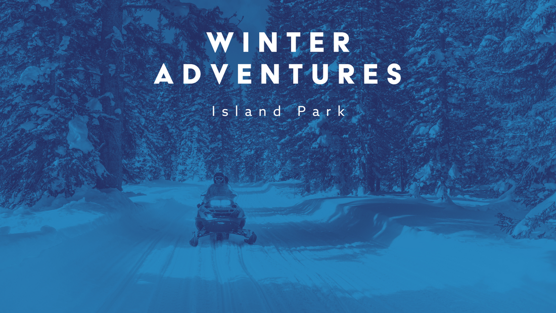 Winter Adventures Await in Island Park